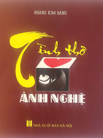 Tình thơ ảnh nghệ - Hoàng Kim Đáng