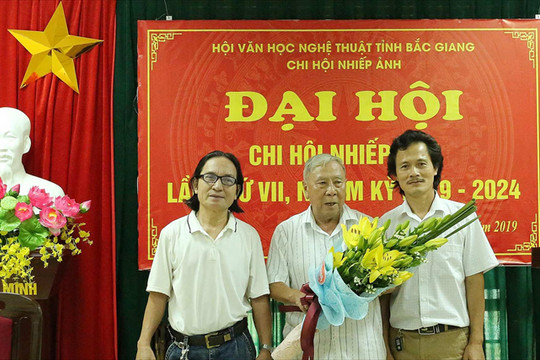 Đại hội Chi hội Nhiếp ảnh Hội VHNT tỉnh Bắc Giang nhiệm kỳ 2019 - 2024