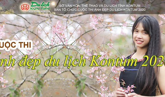 Thể lệ Cuộc thi ảnh đẹp Du lịch tỉnh Kon Tum năm 2020