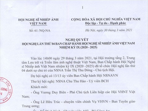 Nghị quyết Hội nghị lần 04 Ban Chấp hành Hội Nghệ sĩ Nhiếp ảnh Việt Nam nhiệm kỳ IX (2020 - 2025)