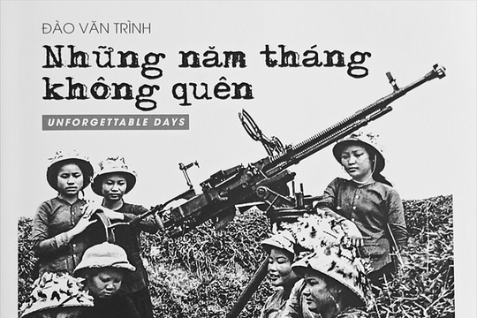 NSNA Đào Văn Trình & “Những năm tháng không quên”…