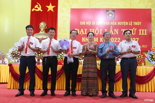 Chi hội Di sản Văn hóa huyện Lệ Thủy ra mắt Ban Chấp hành nhiệm kỳ III (2022-2027).