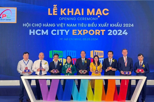 HCM City Export 2024: Cơ hội phát triển và mở rộng thị trường 