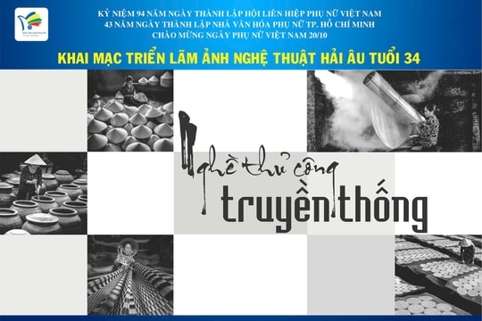 “Nghề thủ công truyền thống” qua ống kính Hải Âu