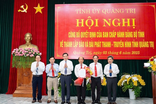 Quảng Trị: Công bố Quyết định thành lập Báo và Đài phát thanh - truyền hình tỉnh
