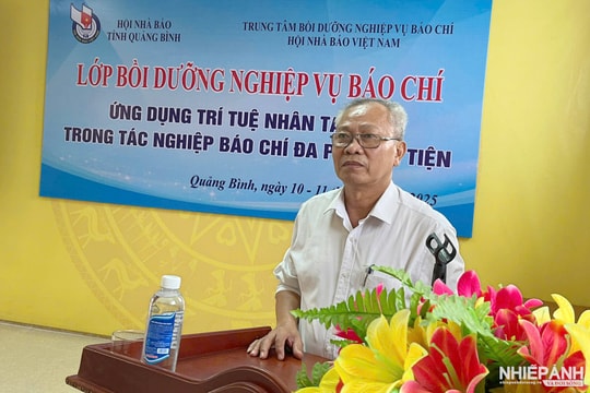 Quảng Bình: Khai giảng lớp bồi dưỡng Nghiệp vụ Báo chí về Ứng dụng AI và Kỹ năng Phối hợp Nội dung trên nền tảng số