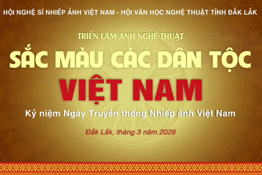 [Video] Triển lãm ảnh nghệ thuật "Sắc màu các dân tộc Việt Nam" tại tỉnh Đắk Lắk
