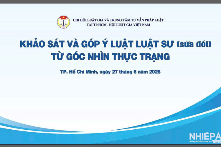 Góp phần hoàn thiện dự thảo Luật Luật sư (sửa đổi)